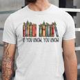 If You Know You Know 6 7 Reading Books Christmas Unisex Jersey T-Shirt If You Know You Know 6 7 Reading Books Christmas Unisex Jersey T-Shirt