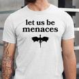 Let Us Be Menaces Dragon Book Lover Unisex Jersey T-Shirt