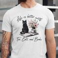 Life Better With 2 Cats Books Kitten Kitty Women Girls Kids Unisex Jersey T-Shirt Life Better With 2 Cats Books Kitten Kitty Women Girls Kids Unisex Jersey T-Shirt