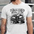 Proudly Anti Social Member Of The Introverted Book Club Unisex Jersey T-Shirt