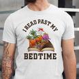 I Read Past My Bedtime Reading Dinosaur Book Lover Unisex Jersey T-Shirt