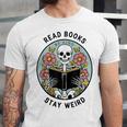Reader Skeleton Read Books Be Kind Stay Weird Unisex Jersey T-Shirt Reader Skeleton Read Books Be Kind Stay Weird Unisex Jersey T-Shirt