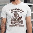 Smut Reader Spicy Romance Look Better Bent That Over A Book Unisex Jersey T-Shirt Smut Reader Spicy Romance Look Better Bent That Over A Book Unisex Jersey T-Shirt