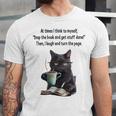 At Times I Think To Myself Drop The Book And Get Stuff Done Unisex Jersey T-Shirt At Times I Think To Myself Drop The Book And Get Stuff Done Unisex Jersey T-Shirt