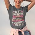 Book Pajamas For Women If It Involves Books And Pajamas Unisex Jersey T-Shirt Book Pajamas For Women If It Involves Books And Pajamas Unisex Jersey T-Shirt