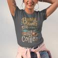 Books Plants And Coffee Growing Plant Gardening Planting Unisex Jersey T-Shirt Books Plants And Coffee Growing Plant Gardening Planting Unisex Jersey T-Shirt