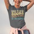 Born To Read Books Forced To Read Emails Reading Books Dad Unisex Jersey T-Shirt