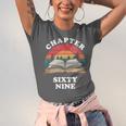 Chapter Sixty Nine Book Reading 69th Birthday 69 Year Old Unisex Jersey T-Shirt