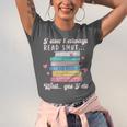 I Don't Always Read Smut Books Smutt Bookish Smutty Book Unisex Jersey T-Shirt
