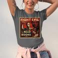 Fight Evil Read Books Propaganda Poster Unisex Jersey T-Shirt