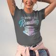 Id Rather Be Reading Book Librarian Men Women Kids Unisex Jersey T-Shirt