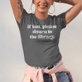 If Lost Please Return To The Library Book Lover Unisex Jersey T-Shirt