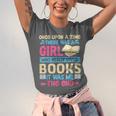 Once Upon A Time There Was A Girl Who Really Loved Books It Unisex Jersey T-Shirt