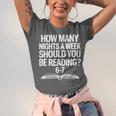 Reading Meme 6 To 7 Nights a Week Book Appreciation Unisex Jersey T-Shirt