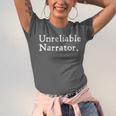 Unreliable Narrator Literary Book Author Bookworm Writer Unisex Jersey T-Shirt