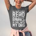 All I Want To Do Is Read Books Reading Dog Lovers Unisex Jersey T-Shirt
