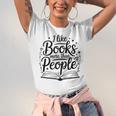 I Like Books More Than People Quote Unisex Jersey T-Shirt I Like Books More Than People Quote Unisex Jersey T-Shirt