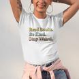 Classic Read Books Be Kind Stay Weird Positive Reader Premium Tri-Blend Unisex Jersey T-Shirt Classic Read Books Be Kind Stay Weird Positive Reader Premium Tri-Blend Unisex Jersey T-Shirt