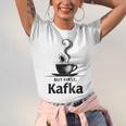 But First Kafka Coffee For Literature & Book Lovers Unisex Jersey T-Shirt But First Kafka Coffee For Literature & Book Lovers Unisex Jersey T-Shirt