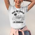 GIVE ME Space I'm Reading Kids Astronaut Book Reader Meme Premium Tri-Blend Unisex Jersey T-Shirt GIVE ME Space I'm Reading Kids Astronaut Book Reader Meme Premium Tri-Blend Unisex Jersey T-Shirt
