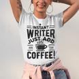 Instant Writer Just Add Coffee Author Book Writing Books Unisex Jersey T-Shirt Instant Writer Just Add Coffee Author Book Writing Books Unisex Jersey T-Shirt