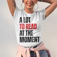 A Lot To Read At The Moment Reading Book Reader Nerd Unisex Jersey T-Shirt A Lot To Read At The Moment Reading Book Reader Nerd Unisex Jersey T-Shirt
