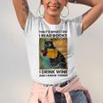 That's What I Do I Read Books I Drink Wine And I Know Things Unisex Jersey T-Shirt