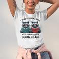 I Tried To Form Gang But It Turned Into A Book Club Reading Unisex Jersey T-Shirt