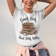 Vintage Fantasy Romance Lover Good Girls Read Dirty Books Unisex Jersey T-Shirt