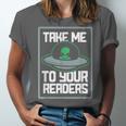 Alien Quote Take Me To Your Readers Sci-Fi Ufo Book Lover Unisex Jersey T-Shirt