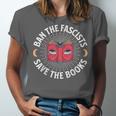 Ban The Fascists Save The Books Banned Books Free Speech Unisex Jersey T-Shirt Ban The Fascists Save The Books Banned Books Free Speech Unisex Jersey T-Shirt