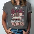 My Book Club Reads Between The Wines Unisex Jersey T-Shirt