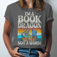 Im a Book Dragon Not a Worm Dragon Unisex Jersey T-Shirt Im a Book Dragon Not a Worm Dragon Unisex Jersey T-Shirt