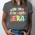 In My Book Keeper Era Librarian School Unisex Jersey T-Shirt