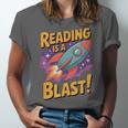 Book Lover Kids And Adults Reading Is a Blast Rocket Ship Unisex Jersey T-Shirt
