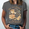 My Weekend Is All Booked Cozy Book Lover Reading Unisex Jersey T-Shirt