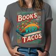 Books Are Just Word Tacos Shirt Book Shirts Reader Unisex Jersey T-Shirt