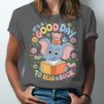 Books Lovers Kids Women Men It's A Good Day To Read A Book Unisex Jersey T-Shirt Books Lovers Kids Women Men It's A Good Day To Read A Book Unisex Jersey T-Shirt