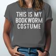 This Is My Bookworm Costume Halloween Easy Book Reading Unisex Jersey T-Shirt This Is My Bookworm Costume Halloween Easy Book Reading Unisex Jersey T-Shirt