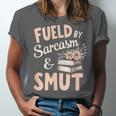 Bookworm Fueled By Sarcasm And Smut Book Reading Unisex Jersey T-Shirt Bookworm Fueled By Sarcasm And Smut Book Reading Unisex Jersey T-Shirt