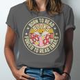 Born To Read Books Forced To Read Emails Book Lovers Unisex Jersey T-Shirt