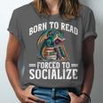 Born To Read Forced To Socialize Dragon Books Reading Unisex Jersey T-Shirt