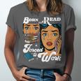 Born-To Read Forced To Work Reading Book Lover Unisex Jersey T-Shirt Born-To Read Forced To Work Reading Book Lover Unisex Jersey T-Shirt