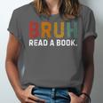Bruh Read a Book Unisex Jersey T-Shirt Bruh Read a Book Unisex Jersey T-Shirt