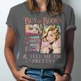 Buy Me Books And Tell Me I'm Pretty Book Lover Tee Unisex Jersey T-Shirt Buy Me Books And Tell Me I'm Pretty Book Lover Tee Unisex Jersey T-Shirt