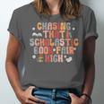 CHASING THAT SCHOLASTIC BOOK FAIR HIGH Unisex Jersey T-Shirt
