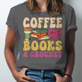 Crochet Coffee Reading Books Crocheter Crocheting Unisex Jersey T-Shirt Crochet Coffee Reading Books Crocheter Crocheting Unisex Jersey T-Shirt