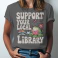 Cute Frog Support Your Local Library Librarian Book Lover Unisex Jersey T-Shirt