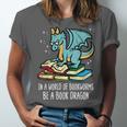 Be A Dragon Read Reading Book Librarian Men Women Kids Unisex Jersey T-Shirt Be A Dragon Read Reading Book Librarian Men Women Kids Unisex Jersey T-Shirt