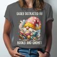 Easily Distracted By Books And Gnomes Book Reading Gnome Unisex Jersey T-Shirt